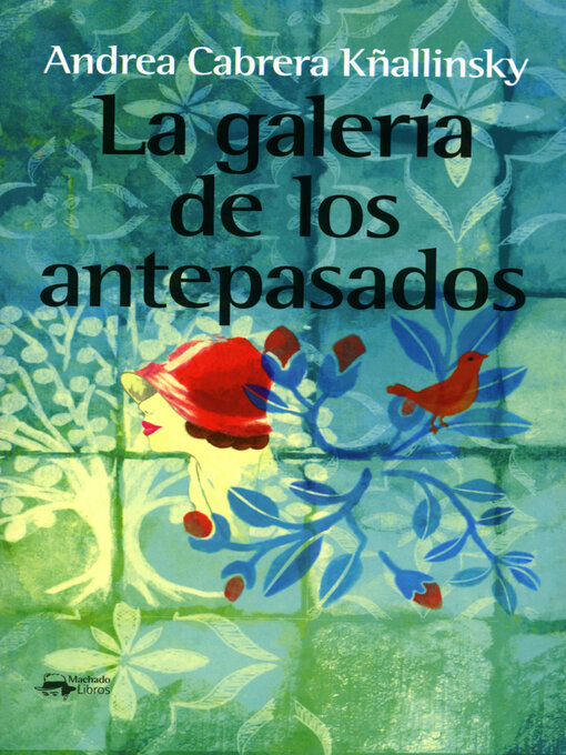 Title details for La galería de los antepasados by Andrea Cabrera Kñallinsky - Wait list